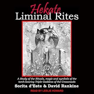 Hekate Liminal Rites Audiobook By Sorita d'Este, David Rankine cover art