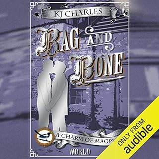 Rag and Bone Audiobook By KJ Charles cover art