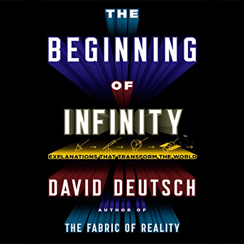 The Beginning of Infinity Audiolibro Por David Deutsch arte de portada