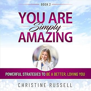 You Are Simply Amazing Audiobook By Christine Russell cover art