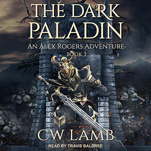 The Dark Paladin: An Alex Rogers Adventure Audiolibro Por Charles Lamb arte de portada