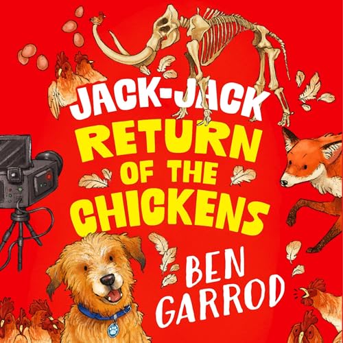 Jack-Jack, Return of the Chickens Audiolibro Por Ben Garrod, Charli Vince - illustrator arte de portada