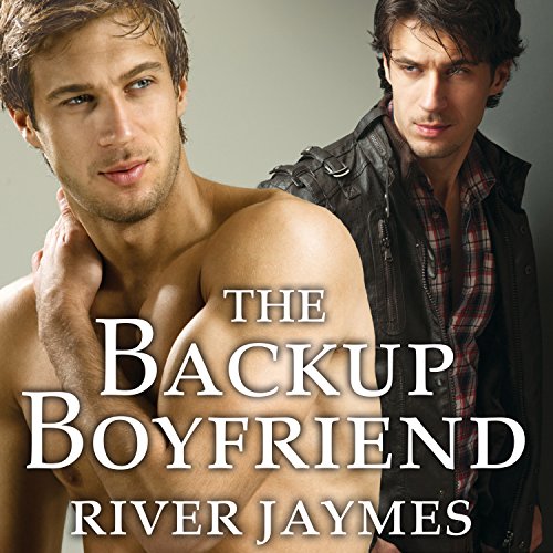 The Backup Boyfriend Audiolibro Por River Jaymes arte de portada