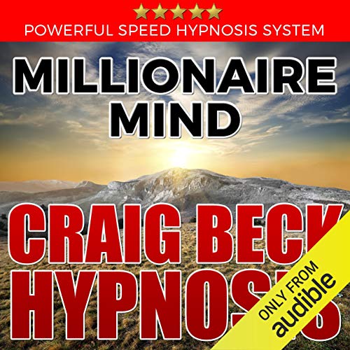 Millionaire Mind: Craig Beck Hypnosis Audiobook By Craig Beck cover art