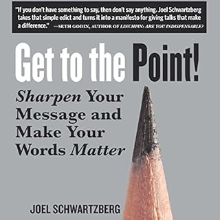 Get to the Point! Audiolibro Por Joel Schwartzberg arte de portada