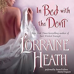 In Bed with the Devil Audiobook By Lorraine Heath cover art