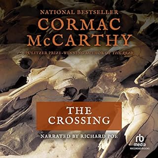 The Crossing Audiobook By Cormac McCarthy cover art