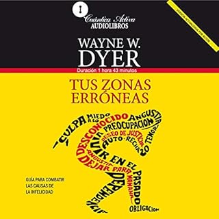 Tus Zonas Erroneas [Your Erroneous Zones] Audiolibro Por Dr. Wayne W. Dyer arte de portada