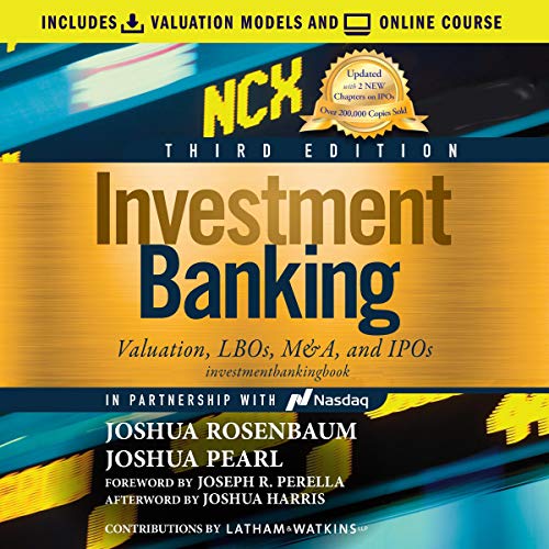 Investment Banking (3rd Edition) Audiolibro Por Joshua Rosenbaum, Joshua Pearl, Joseph R. Perella - foreword, Joshua Harris -