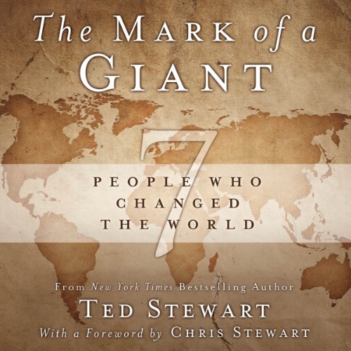 The Mark of a Giant Audiolibro Por Ted Stewart, Chris Stewart arte de portada