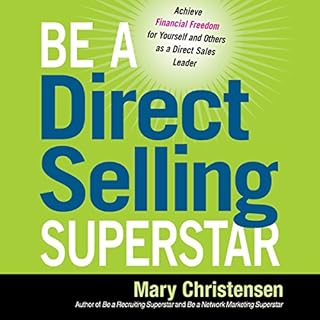 Be a Direct Selling Superstar Audiobook By Mary Christensen cover art