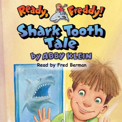 Shark Tooth Tale (Ready, Freddy! #9) Audiolibro Por Abby Klein, John McKinley arte de portada