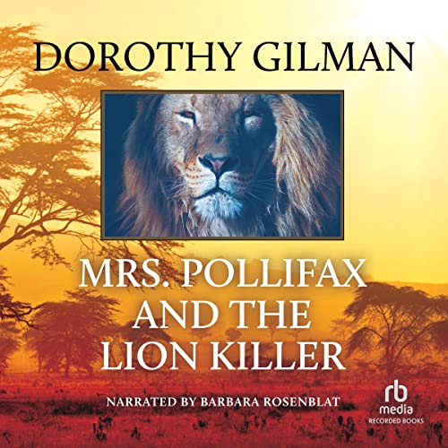 Mrs. Pollifax and the Lion Killer Audiobook By Dorothy Gilman cover art