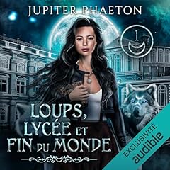 Couverture de Loups, lycée et fin du monde 1