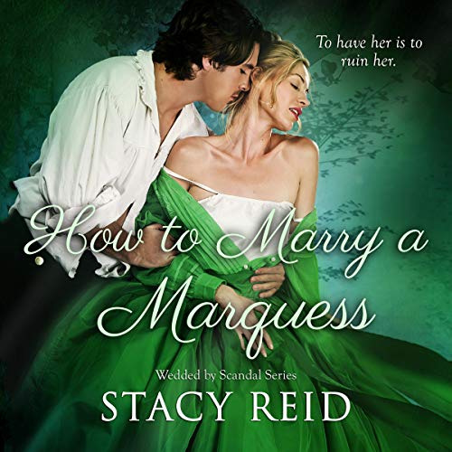 How to Marry a Marquess Audiobook By Stacy Reid cover art