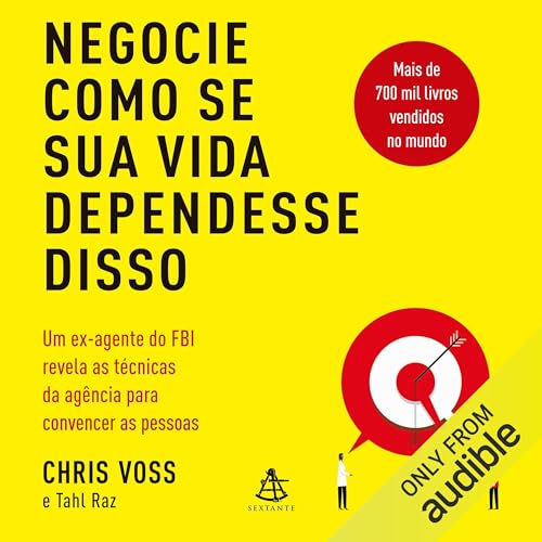 Negocie como se sua vida dependesse disso Audiolibro Por Chris Voss arte de portada