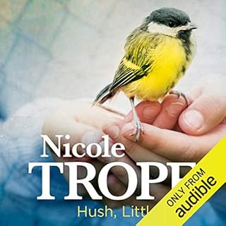 Hush, Little Bird Audiolibro Por Nicole Trope arte de portada