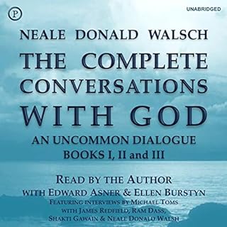 The Complete Conversations with God Audiobook By Neale Donald Walsch cover art