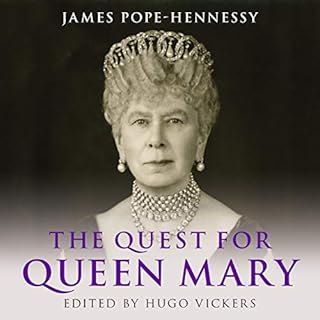 The Quest for Queen Mary Audiolibro Por James Pope-Hennessy, Hugo Vickers - editor arte de portada