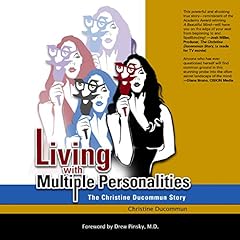 Living with Multiple Personalities: The Christine Ducommun Story cover art