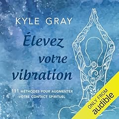 Couverture de Élevez votre vibration