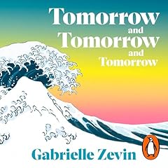 Tomorrow, and Tomorrow, and Tomorrow cover art