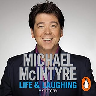 Life and Laughing Audiolibro Por Michael McIntyre arte de portada