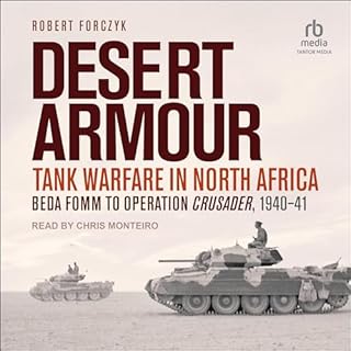 Beda Fomm to Operation Crusader, 1940-41 Audiobook By Robert Forczyk cover art