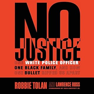 No Justice Audiolibro Por Robbie Tolan, Lawrence Ross, Ken Griffey Jr. - foreword arte de portada