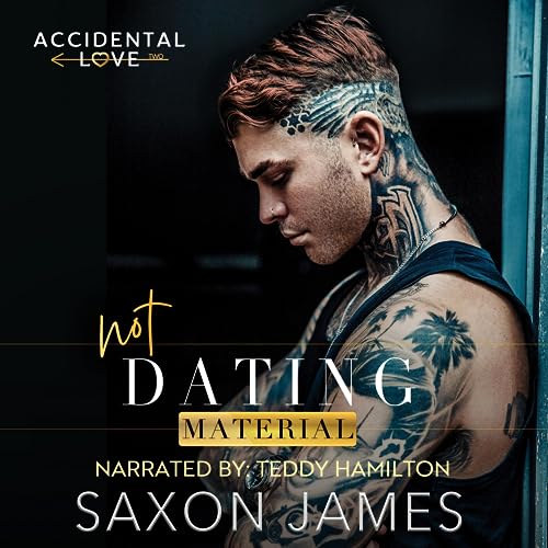 Not Dating Material Audiolibro Por Saxon James arte de portada