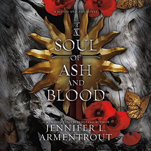 A Soul of Ash and Blood Audiolibro Por Jennifer L. Armentrout arte de portada