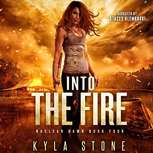 Into the Fire Audiolibro Por Kyla Stone arte de portada