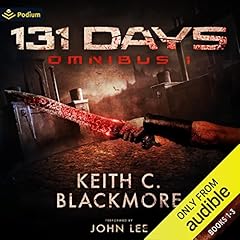 131 Days: Omnibus 1 Audiobook By Keith C. Blackmore cover art