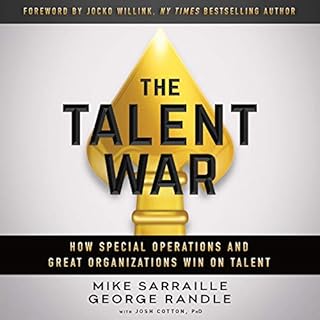 The Talent War Audiolibro Por Mike Sarraille, George Randle, Josh Cotton arte de portada