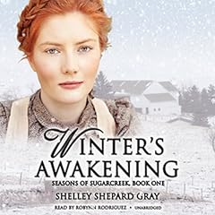 Winter’s Awakening Audiobook By Shelley Shepard Gray cover art