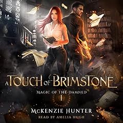 A Touch of Brimstone Audiobook By McKenzie Hunter cover art