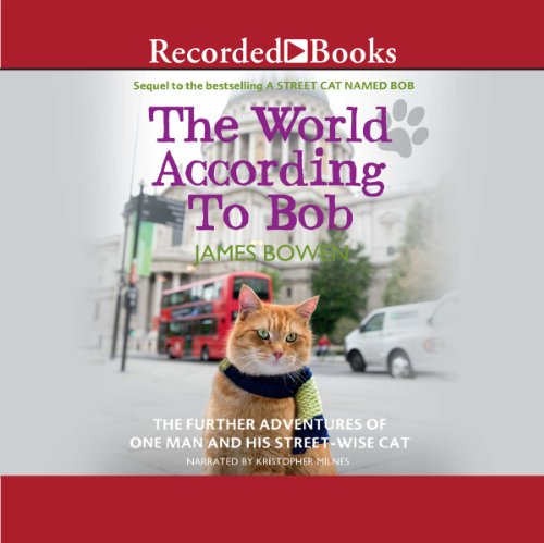 The World According to Bob Audiobook By James Bowen cover art