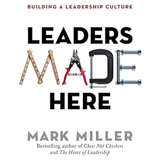 Leaders Made Here Audiobook By Mark Miller cover art