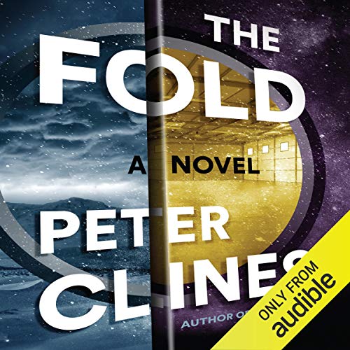 The Fold Audiobook By Peter Clines cover art