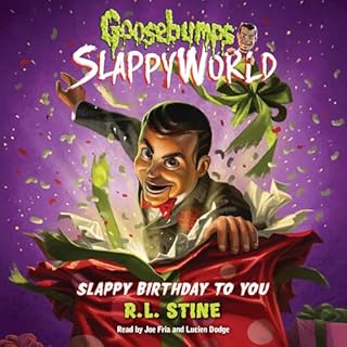 Slappy Birthday to You Audiobook By R. L. Stine cover art