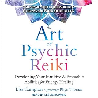 The Art of Psychic Reiki Audiolibro Por Lisa Campion, Rhys Thomas - foreword arte de portada