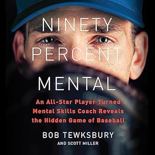 Ninety Percent Mental Audiobook By Bob Tewksbury, Scott Miller cover art