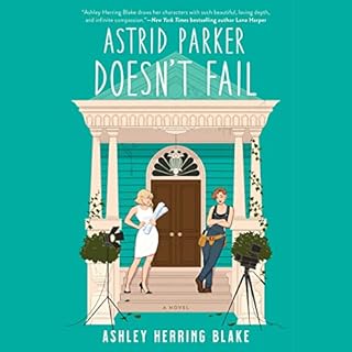 Page de couverture de Astrid Parker Doesn't Fail