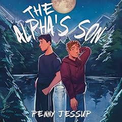 The Alpha's Son Audiolibro Por Penny Jessup arte de portada