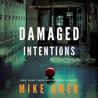 Damaged Intentions Audiobook By Mike Omer cover art