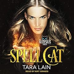 Spell Cat Audiobook By Tara Lain cover art