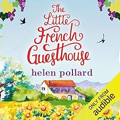 The Little French Guesthouse Audiobook By Helen Pollard cover art