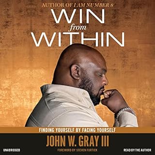 Win from Within Audiobook By John Gray, Steven Furtick - foreword cover art