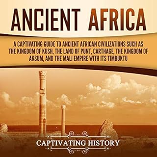 Ancient Africa Audiobook By Captivating History cover art