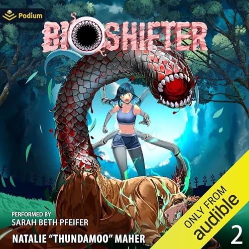 Bioshifter: Volume 2 Audiobook By Thundamoo, Natalie Maher cover art